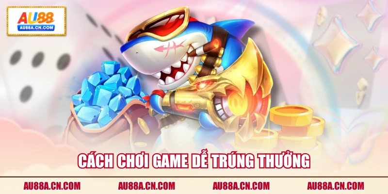 cach-choi-game-de-trung-thuong