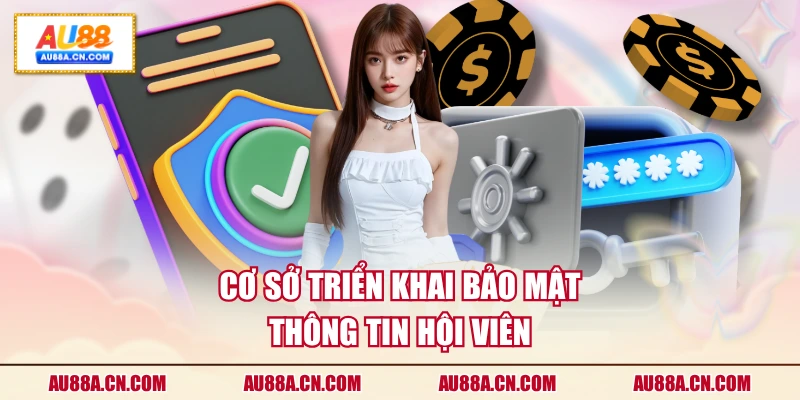 co-so-trien-khai-bao-mat-thong-tin-hoi-vien