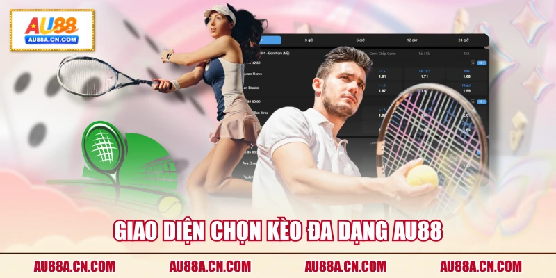 giao-dien-chon-keo-da-dang-au88