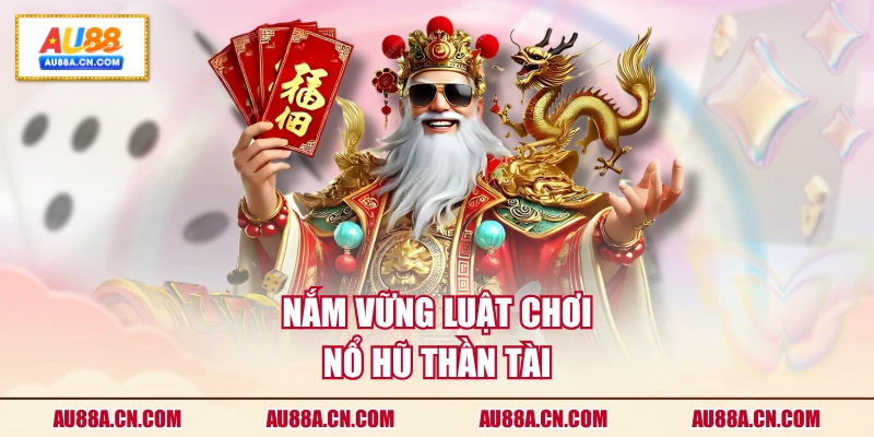 nam-vung-luat-choi-no-hu-than-tai