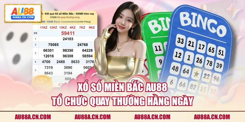 xo-so-mien-bac-au88-to-chuc-quay-thuong-hang-ngay